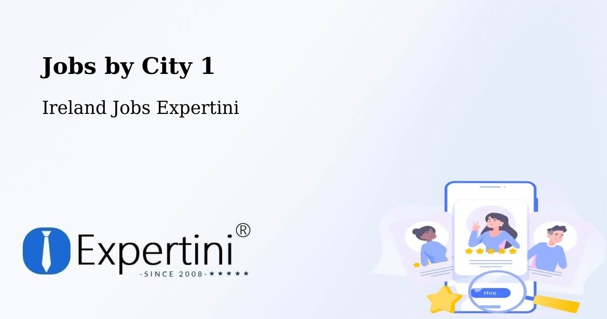 City Jobs in Ireland - Expertini